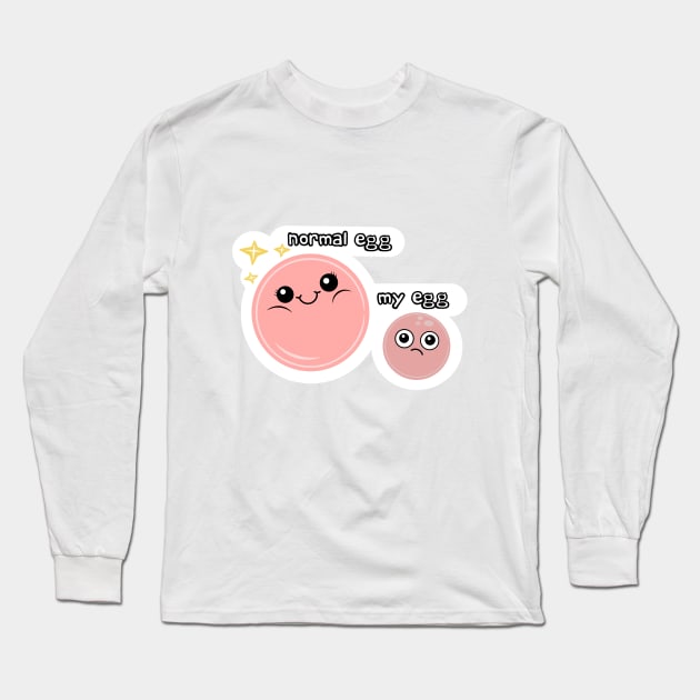 pcos design Long Sleeve T-Shirt by Life Happens